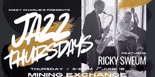 Jazz Thursdays: Ricky Sweum