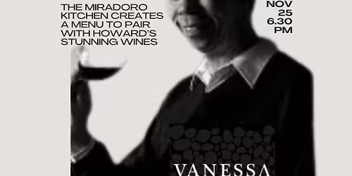 Longtable Dinner - Vanessa Vineyards Winemaker Howard Soon