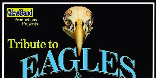 Tribute to Eagles & Friends
