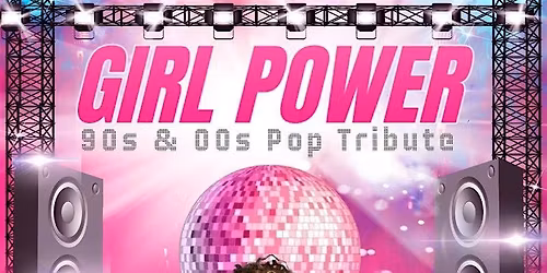 International Women's Day Canopy Concert Girl Power 90s & 00s Tribute