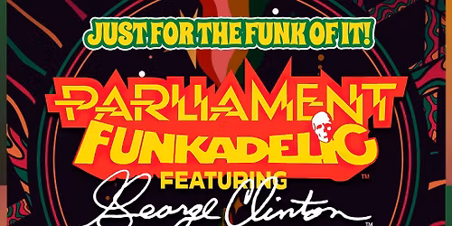 Parliament Funkadelic featuring George Clinton at Hollywood Casino and Hotel Joliet
