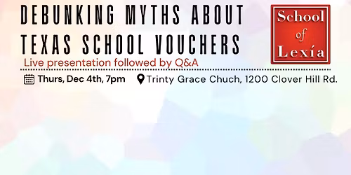 Texas School Vouchers & TEFA: What Every Parent Needs to Know (PUBLIC EVENT)