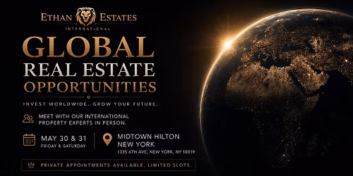 Ethan Estate International Real Estate Investment Presentation