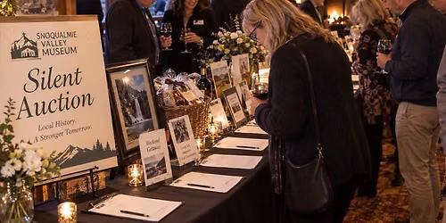 An Evening with Snoqualmie Valley Museum Silent Auction
