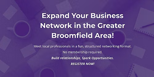 TableTop Networking Broomfield Area - July 2026