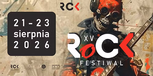 RoCK FESTIWAL '26\ud83c\udfb8\ud83d\udd25 \/ 21-23.08 \/ RCK Ko\u0142obrzeg