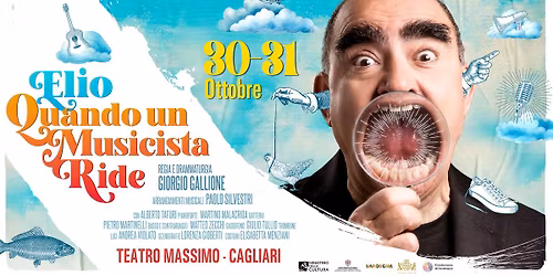 Elio | Quando un musicista ride | 31\/10\/25 @ Teatro Massimo Cagliari