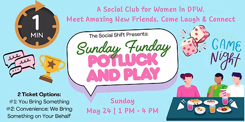 The Social SHIFT Presents: Sunday Funday: Potluck & Play
