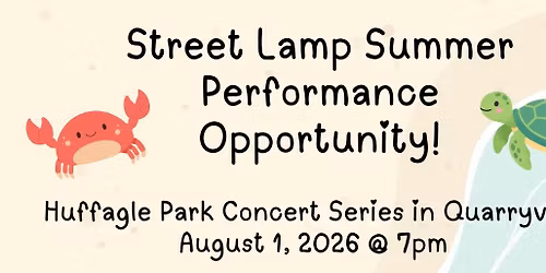 Free Street Lamp Summer Performance Group