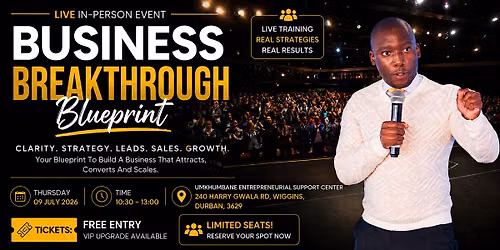 FREE In-Person Event: Business Breakthrough Blueprint Durban