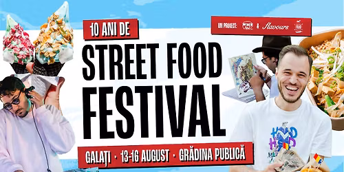 Street FOOD Festival Gala\u021bi | 2026 