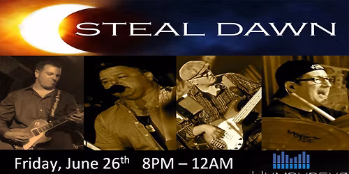 STEAL DAWN Live at Humphrey's Backstage Live (FRIDAY NIGHT)!