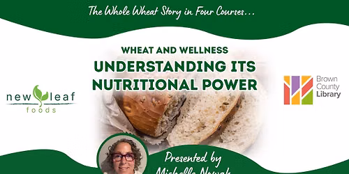 Wheat and Wellness: Understanding its Nutritional Power