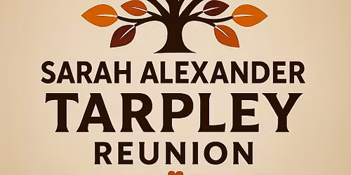 Tarpley THANKSGIVING Family Reunion