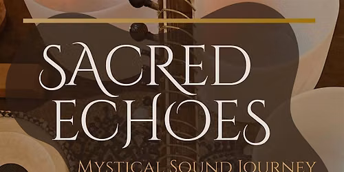 SACRED ECHOES | Langley