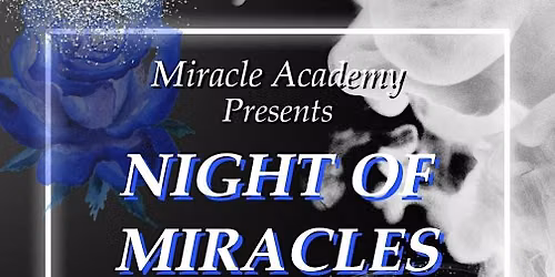 Night of Miracles Gala 2027