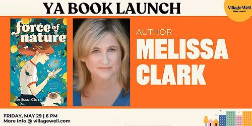 YA Book Launch: Force of Nature by Melissa Clark