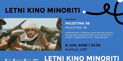 Letni kino Minoriti: Palestina 36 — Avditorij Lutkovnega gledališča Maribor