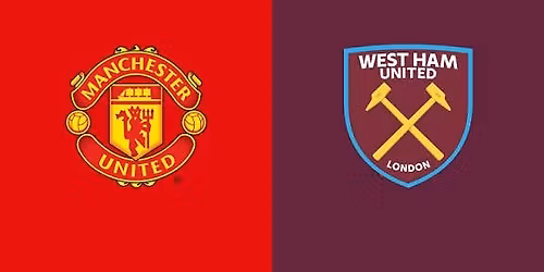 Manchester United- West Ham