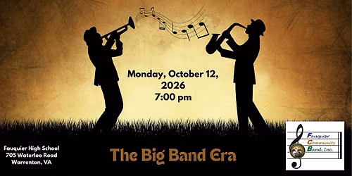 The Big Band Era with the Fauquier Community Band: Free Concert!