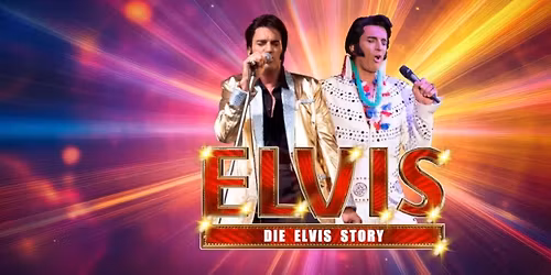 Elvis die Story feat. Oliver Steinhoff + Band