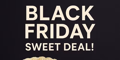 BLACK FRIDAY DEAL!!!