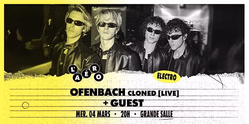 Ofenbach + Guest \u2219 L'A\u00e9ronef