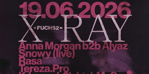 X-RAY: Rasa \u2606 Snowy \u2606 Tereza.Pro \u2606 Alyaz \u2606 Anna Morgan \u2606 k.loom b2b LickMySoul
