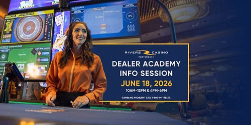 Dealer Academy Interest Meeting | Rivers Casino Portsmouth
