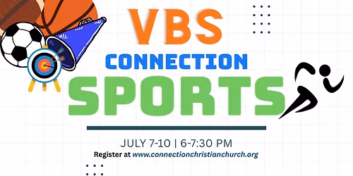 VBS Connection Sports Camp