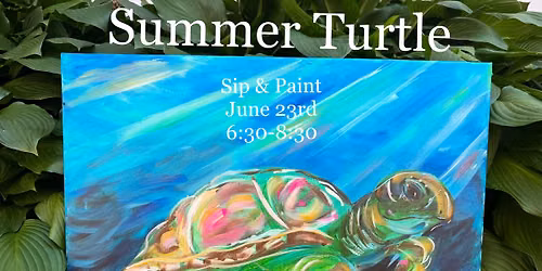 Summer Turtle Sip & Paint Night