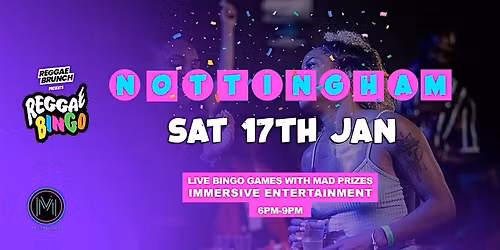 Reggae Bingo - Nottingham - Sat 17th Jan