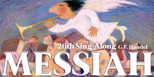 26th SING-ALONG Messiah
