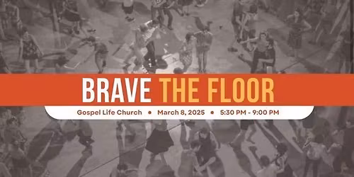 Brave The Floor 2026
