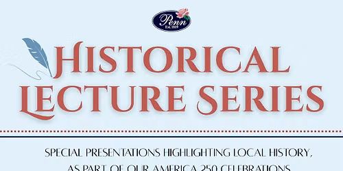 Historical Lecture Series - "Covered Bridges Built by the Wood Brothers of Chester County"