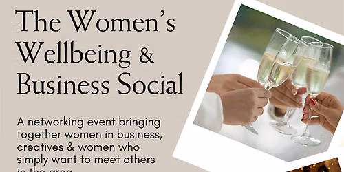 The Women's Wellbeing & Business Social