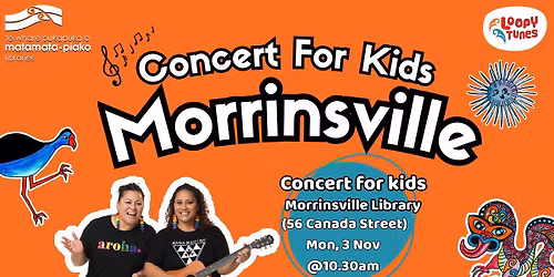[Morrinsville] Loopy Tunes Concert for Kids