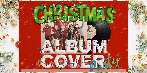 The Christmas Album Cover Party