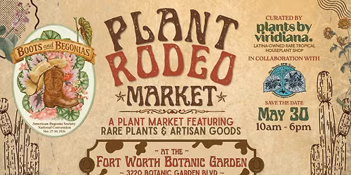 Plant Rodeo Market @ Fort Worth Botanic Garden