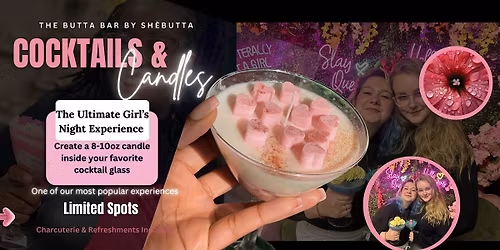 Cocktails & Candles \u2014 The Ultimate Girl's Night Experience