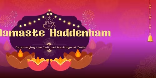 Haddenham Diwali Celebration ~ Nov 22, 2025