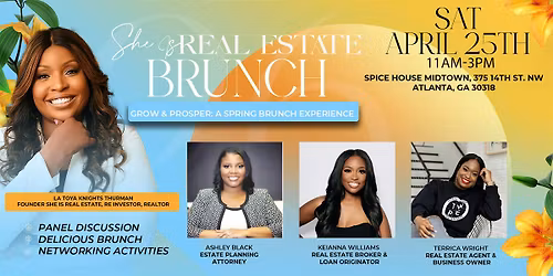 She is Real Estate Brunch - Grow & Prosper Edition