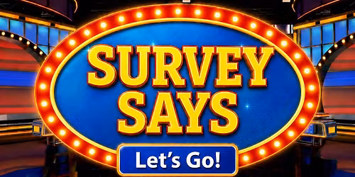 SURVEY SAYS (Free to Play LIVE Game) @ Peake Tavern in Chesapeake!!