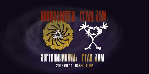 09.11. \/\/ Grunge Night \/\/ Soundgarden & Pearl Jam Tribute by SuperunknownS & Pear Jam \/\/ Barhole