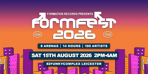 Formfest Festival 2026 8 Arenas : 100 Artist : 12hours