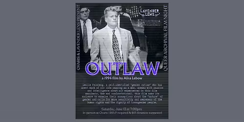 Queer Archival Film Night: Screening of Outlaw (1994)
