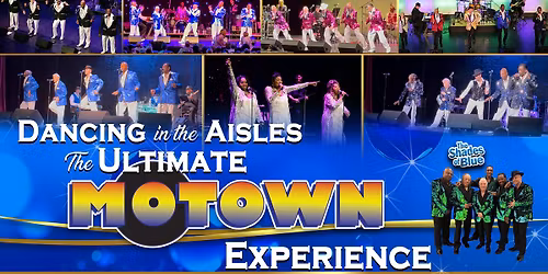 Dancing in The Aisles - The Ultimate Motown Experience 