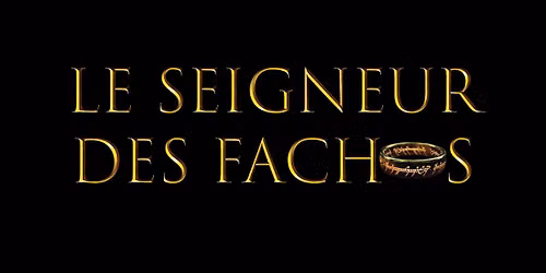 Le Seigneur des Fachos: VOUS NE PASSEREZ PAS!!!