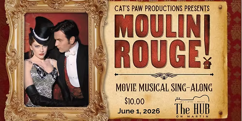 Moulin Rouge Sing-along! 