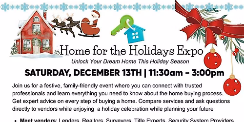Home for the Holidays Expo  | Unlock Your Dream Home This Season